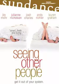 Plakat filmu Seeing Other People