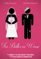 plakat filmu For Better or Worse