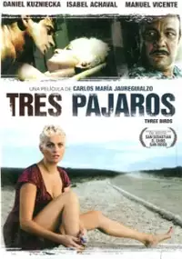 Plakat filmu Tres pájaros