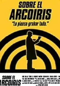 Plakat filmu Sobre el arco iris