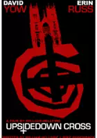 plakat filmu Upsidedown Cross