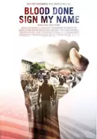 plakat filmu Blood Done Sign My Name