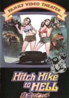 plakat filmu Hitch Hike to Hell