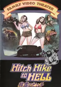 Plakat filmu Hitch Hike to Hell