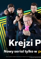 plakat serialu Krejzi Patrol