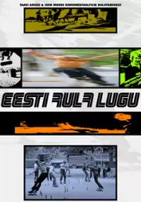 Plakat filmu Eesti rula lugu