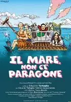 plakat filmu Il Mare non c'è paragone