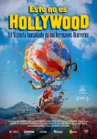 Guillermo Llaguno / Esto no es Hollywood (La historia inacabada de los hermanos Ibarretxe)