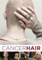 plakat filmu Cancer Hair