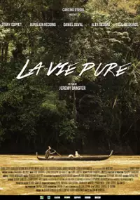 Plakat filmu La vie pure