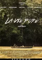 plakat filmu La vie pure