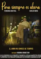 plakat filmu Para siempre es ahora