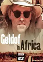 plakat serialu Geldof w Afryce