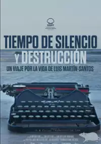 Plakat filmu Tiempo de silencio y destrucción