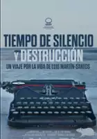 plakat filmu Tiempo de silencio y destrucción