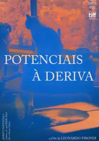 Plakat filmu Potenciais &agrave; deriva