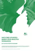 plakat filmu Nach zwei Stunden waren zehn Minuten vergangen