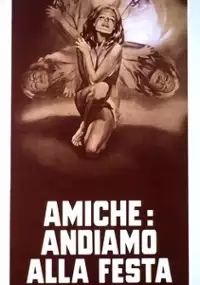 Plakat filmu Amiche andiamo alla festa