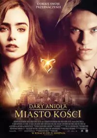 Plakat filmu Dary Anioła: Miasto kości