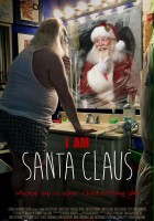 plakat filmu I Am Santa Claus