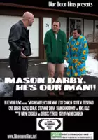 plakat filmu Mason Darby, He's Our Man!