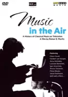 Jonas Kaufmann / Music in the Air: A History of Classic Music on Television