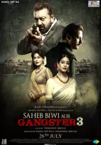 Plakat filmu Saheb Biwi Aur Gangster 3