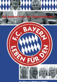 Plakat filmu Leben für den FC Bayern