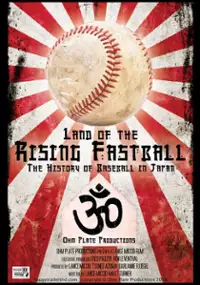 Plakat filmu Land of the Rising Fastball