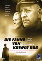 plakat filmu Die Fahne von Kriwoj Rog