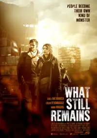 Plakat filmu What Still Remains