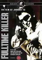 Ka-fai Wai / Fulltime Killer