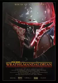 Plakat filmu Star Wars - Wrath of the Mandalorian