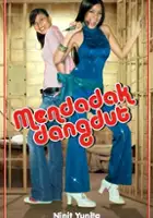 plakat filmu Mendadak dangdut