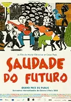 C&eacute;sar Paes / Saudade do Futuro