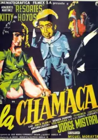 Plakat filmu La chamaca
