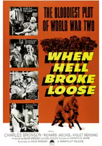 Plakat filmu When Hell Broke Loose