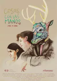 Plakat filmu Cosas con las manos