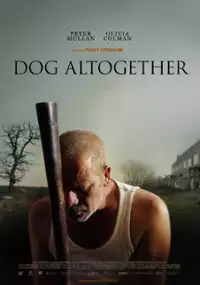 Plakat filmu Dog Altogether