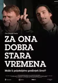 Plakat filmu Za ona dobra stara vremena