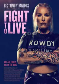 Plakat filmu Fight to Live