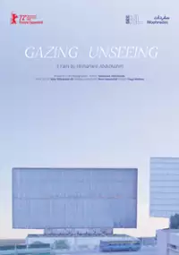 Plakat filmu Gazing... Unseeing