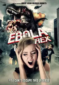 Plakat filmu Ebola Rex