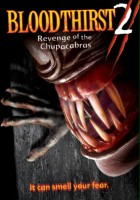 plakat filmu Bloodthirst 2: Revenge of the Chupacabras