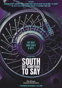 Plakat filmu The South Got Something to Say