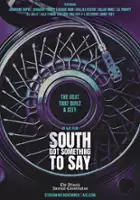 plakat filmu The South Got Something to Say
