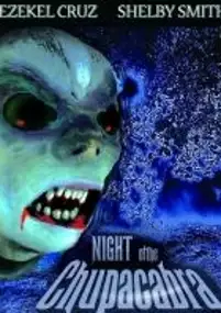 Plakat filmu Night of the Chupacabra