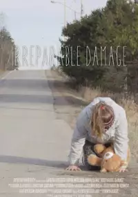 Plakat filmu Irreparable Damage