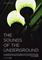 plakat filmu Sounds of the Underground