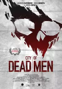 Plakat filmu City of Dead Men